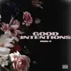 Ron E - Good Intentions